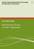 Müller |  Wertorientierte Führung von M&A-Abteilungen | Buch |  Sack Fachmedien