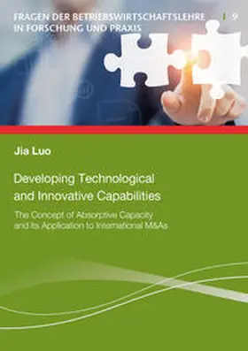 Luo |  Developing Technological and Innovative Capabilities | Buch |  Sack Fachmedien