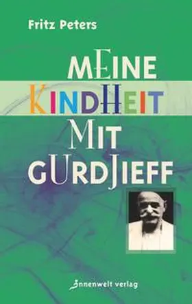 Peters |  Meine Kindheit mit Gurdjieff | Buch |  Sack Fachmedien
