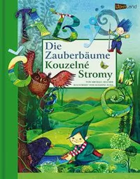 Sellner |  Die Zauberbäume - Kouzelne Stromy | Buch |  Sack Fachmedien