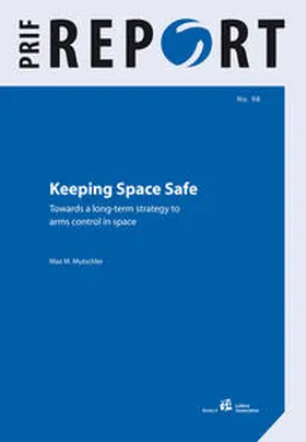 Mutschler |  Keeping Space Safe | Buch |  Sack Fachmedien