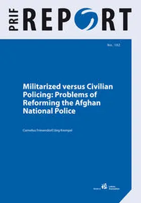 Friesendorf / Krempel |  Militarized versus Civilian Policing | Buch |  Sack Fachmedien