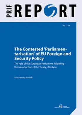 Herranz-Surrallés |  The Contested 'Parliamentarisation' of EU Foreign and Security Policy | Buch |  Sack Fachmedien
