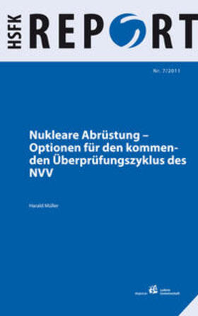 Müller |  Nukleare Abrüstung | Buch |  Sack Fachmedien