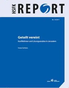 Gertheiss |  Geteilt vereint - Konfliktlinien und Lösungsansätze in Jerusalem | Buch |  Sack Fachmedien