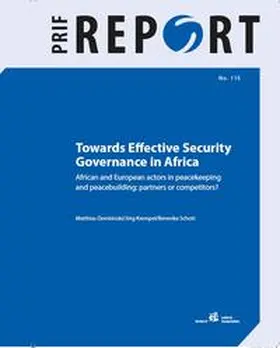 Dembinski / Krempel / Schott |  Towards Effective Security Governance in Africa. | Buch |  Sack Fachmedien