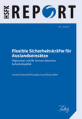 Friesendorf / Daase |  Flexible Sicherheitskräfte für Auslandseinsätze | Buch |  Sack Fachmedien