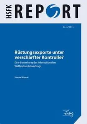 Wisotzki |  Rüstungsexporte unter verschärfter Kontrolle? | Buch |  Sack Fachmedien