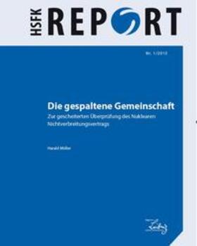 Müller |  Die gespaltene Gemeinschaft | Buch |  Sack Fachmedien