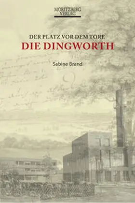 Brand |  Die Dingworth | Buch |  Sack Fachmedien