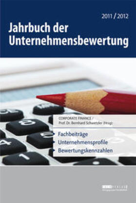 Schwetzler / Honold | Jahrbuch der Unternehmensbewertung 2012 | Buch | 978-3-942543-26-2 | sack.de