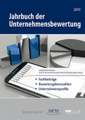 Schwetzler / Aders | Jahrbuch der Unternehmensbewertung 2013 | Buch | 978-3-942543-35-4 | sack.de