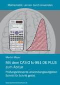 Meyer |  Mit dem CASIO fx-991DE PLUS zum Abitur | Buch |  Sack Fachmedien
