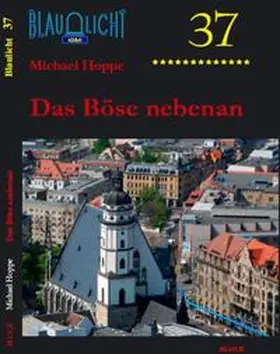 Hoppe |  Das Böse nebenan | Buch |  Sack Fachmedien