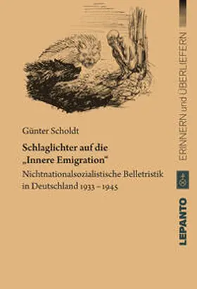 Scholdt |  Schlaglichter auf die "Innere Emigration" | Buch |  Sack Fachmedien