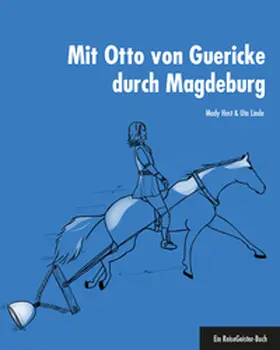 Linde / Host |  Mit Otto von Guericke durch Magdeburg | eBook | Sack Fachmedien