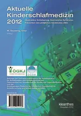Sauseng / Kiechl-Kohlendorfer / Paditz |  Aktuelle Kinderschlafmedizin 2012 | Buch |  Sack Fachmedien