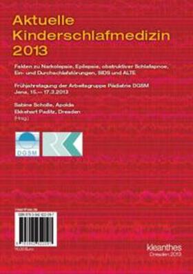 Scholle / Paditz / Sauseng | Aktuelle Kinderschlafmedizin 2013 | Buch | 978-3-942622-09-7 | sack.de