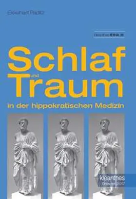 Paditz |  Schlaf und Traum in der hippokratischen Medizin | Buch |  Sack Fachmedien