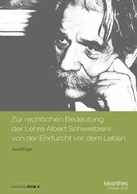 Böge / Paditz |  Zur rechtlichen Bedeutung der Lehre Albert Schweitzers von der Ehrfurcht vor dem Leben | eBook | Sack Fachmedien