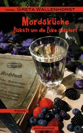 Der Kleine Buch Verlag / Spille / Sirrenberg |  Mordsküche | Buch |  Sack Fachmedien