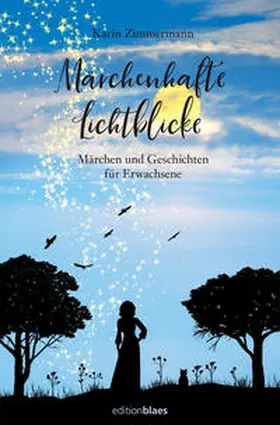 Zimmermann |  Märchenhafte Lichtblicke | Buch |  Sack Fachmedien