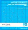 Werner / Sauerwein |  Studie zum deutschen Restrukturierungsmarkt 2019 | Buch |  Sack Fachmedien