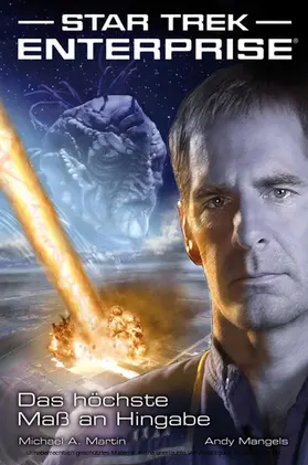 Mangels / Martin |  Star Trek - Enterprise 1: Das höchste Maß an Hingabe | eBook | Sack Fachmedien