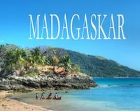 Weiss |  Madagaskar - Ein kleiner Bildband | Buch |  Sack Fachmedien