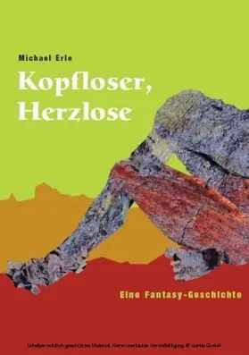 Erle |  Kopfloser, Herzlose | eBook | Sack Fachmedien