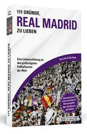 Hau / Knopp |  111 Gründe, Real Madrid zu lieben | Buch |  Sack Fachmedien