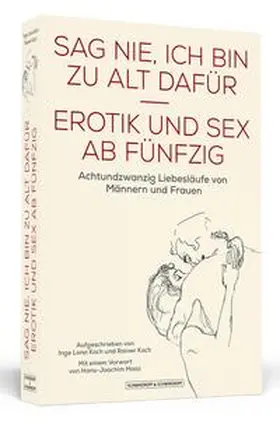 Koch |  Sag nie, ich bin zu alt dafür | Buch |  Sack Fachmedien