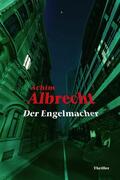 Albrecht |  Der Engelmacher | eBook | Sack Fachmedien