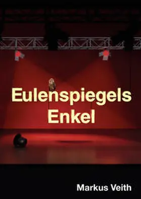 Veith |  Eulenspiegels Enkel | Buch |  Sack Fachmedien