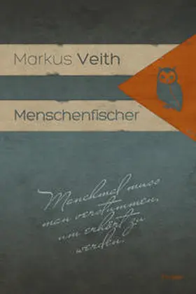 Veith |  Menschenfischer | Buch |  Sack Fachmedien