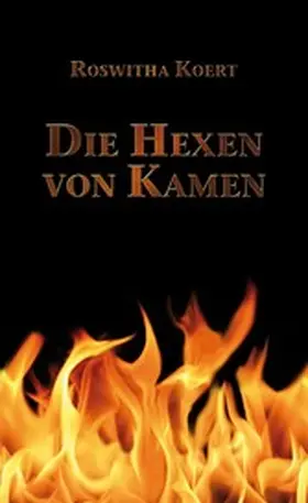 Koert |  Die Hexen von Kamen | eBook | Sack Fachmedien