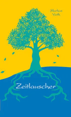Veith |  Zeitlauscher | Buch |  Sack Fachmedien