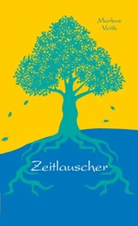 Veith |  Zeitlauscher | eBook | Sack Fachmedien
