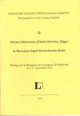 Berthold / Stenzel / Lessing-Akademie |  In memoriam Ingrid Strohschneider-Kohrs | Buch |  Sack Fachmedien