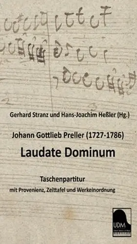 Heßler / Stranz |  Johann Gottlieb Preller - Laudate Dominum | Buch |  Sack Fachmedien