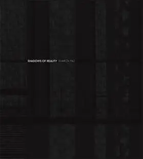 Paz / Richter |  Shadows of Reality | Buch |  Sack Fachmedien