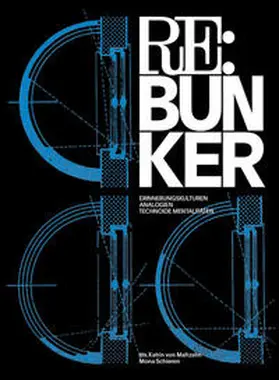 Maltzahn / Schieren / Hochschule für Künste, Bremen |  RE: Bunker | Buch |  Sack Fachmedien