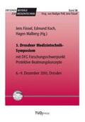 Füssel / Koch / Malberg |  3. Dresdner Medizintechnik-Symposium | Buch |  Sack Fachmedien