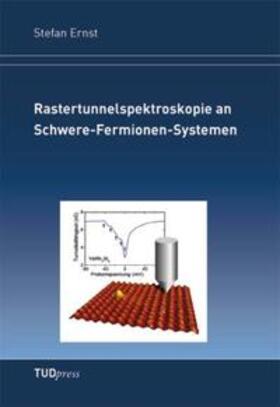Ernst |  Rastertunnelspektroskopie an Schwere-Fermionen-Systemen | Buch |  Sack Fachmedien