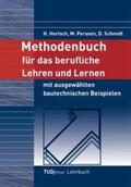 Hortsch / Persson / Schmidt |  Methodenbuch für das berufliche Lehren und Lernen | Buch |  Sack Fachmedien