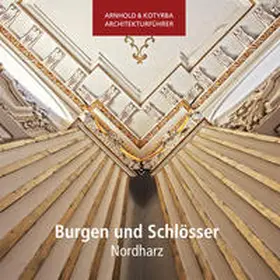 Kotyrba / Arnhold |  Burgen und Schlösser | Buch |  Sack Fachmedien