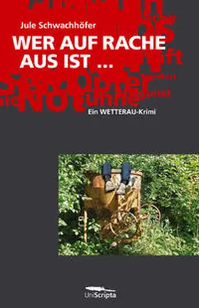 Schwachhöfer |  WER AUF RACHE AUS IST... | Buch |  Sack Fachmedien