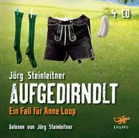 Steinleitner |  Aufgedirndlt | Sonstiges |  Sack Fachmedien