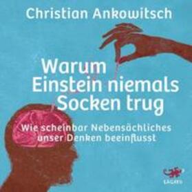 Ankowitsch | Warum Einstein niemals Socken trug | Sonstiges | 978-3-942748-77-3 | sack.de