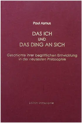 Asmus |  Das Ich und das Ding an sich | Buch |  Sack Fachmedien